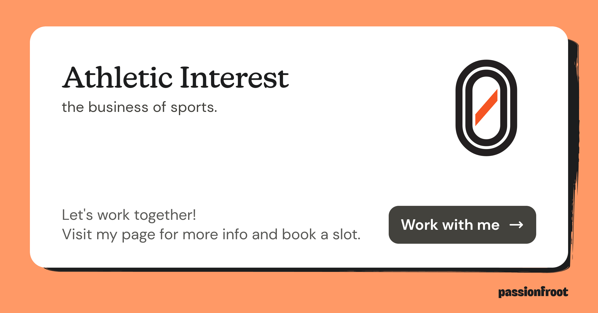 Athletic Interest Passionfroot