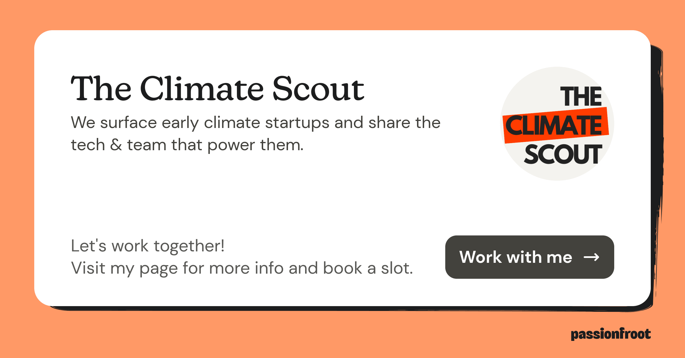 The Climate Scout | Passionfroot
